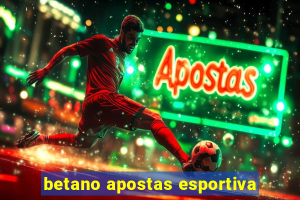 betano apostas esportiva